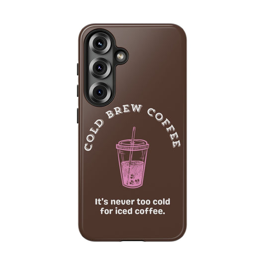 Cold Brew Coffee Phone Case - SmartHomeGoodies