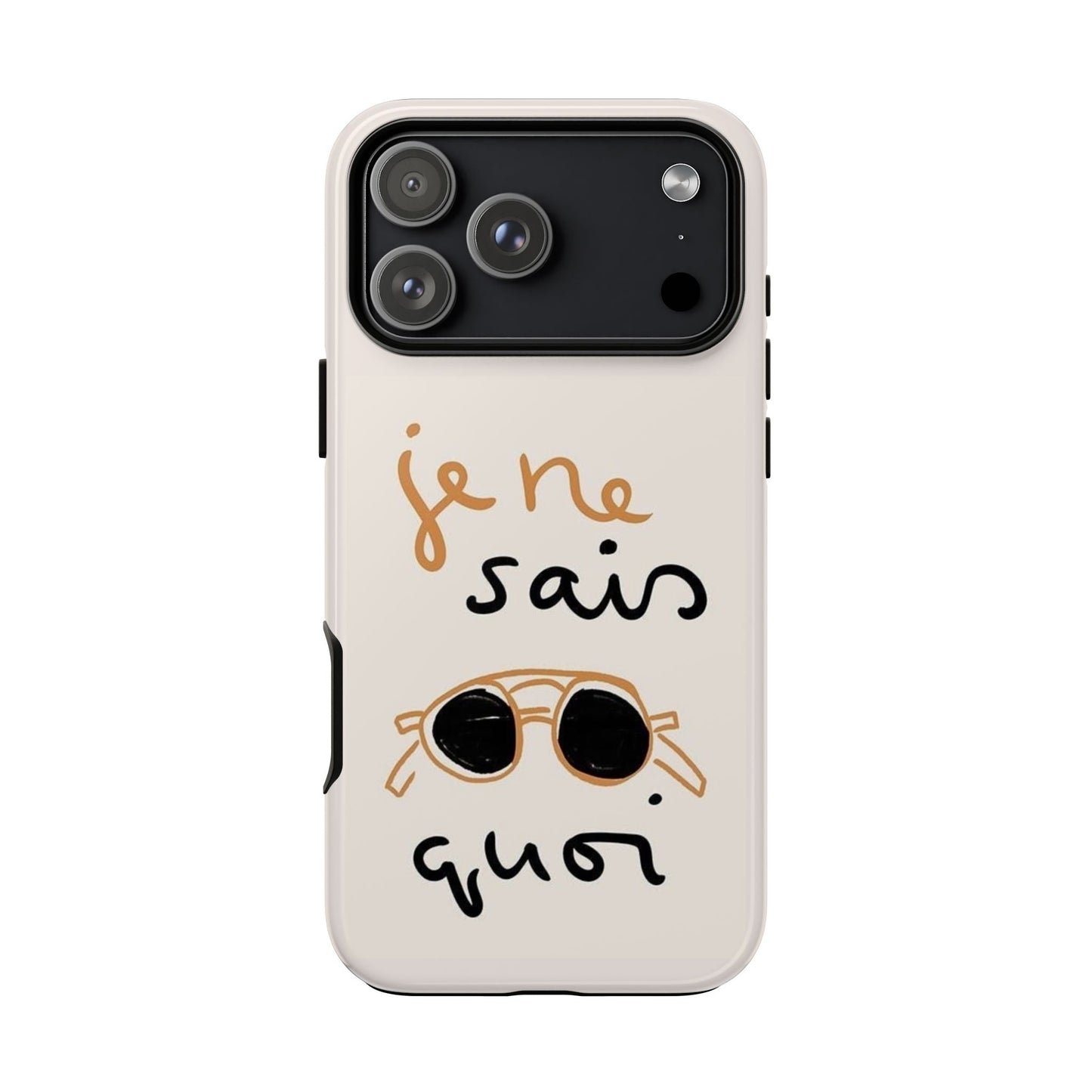 "Je ne sais quoi" Phone Case - SmartHomeGoodies