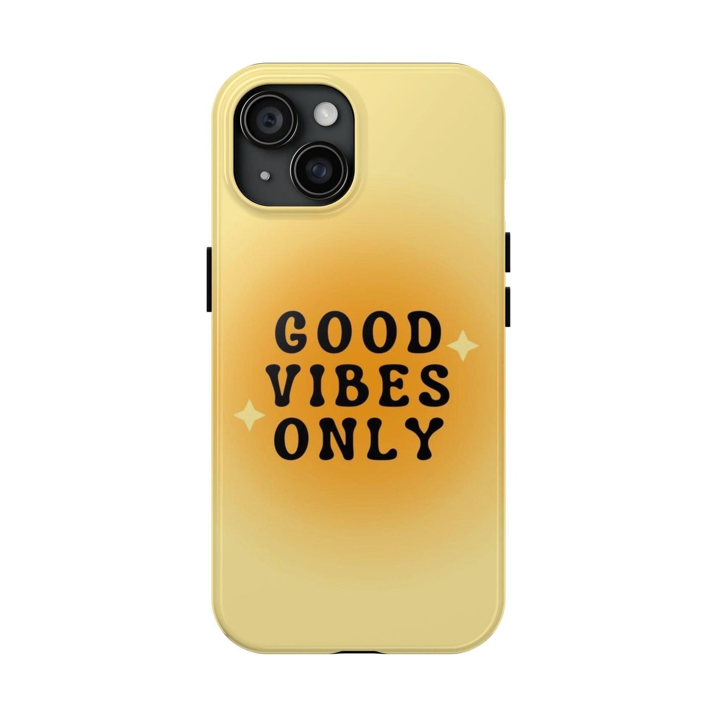 Sunshine Good Vibes Tough iPhone Cases