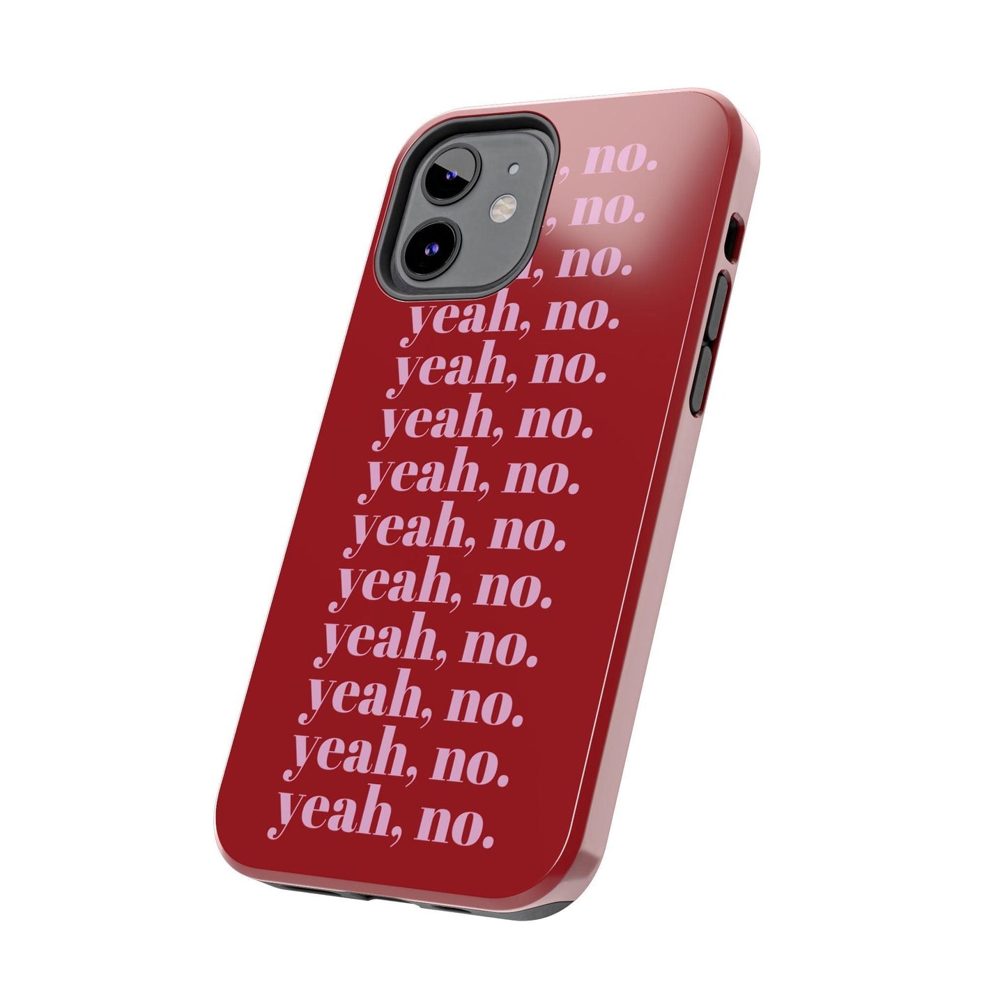 yeah, no. Quirky Tough iPhone Cases in red