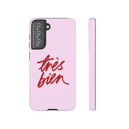 Très Bien Phone Case