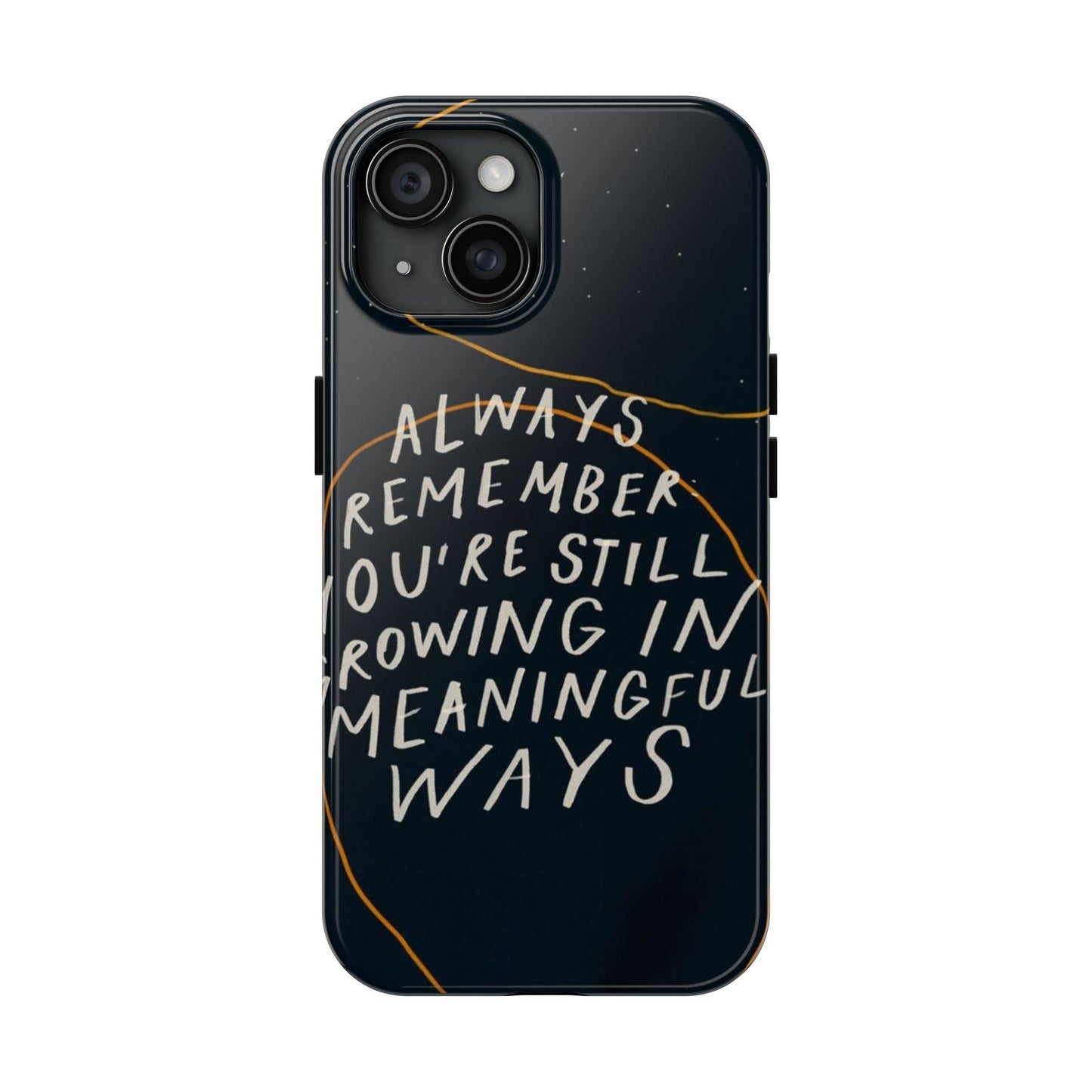 Always Growing Tough iPhone Cases