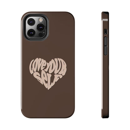 Love Your Self Tough iPhone Cases in Chocolate Brown