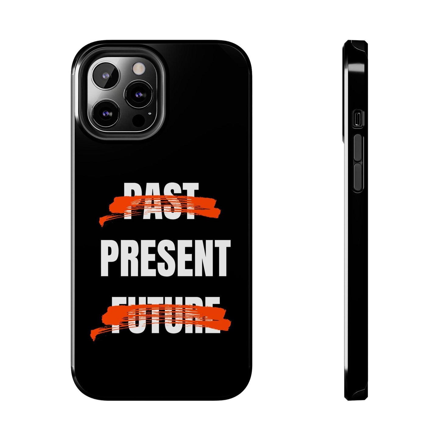 Past Present Future Tough iPhone Cases