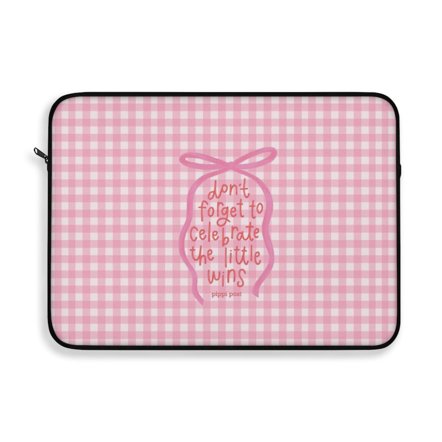 Celebrate Little Wins - Cute Pink Gingham Laptop Sleeve