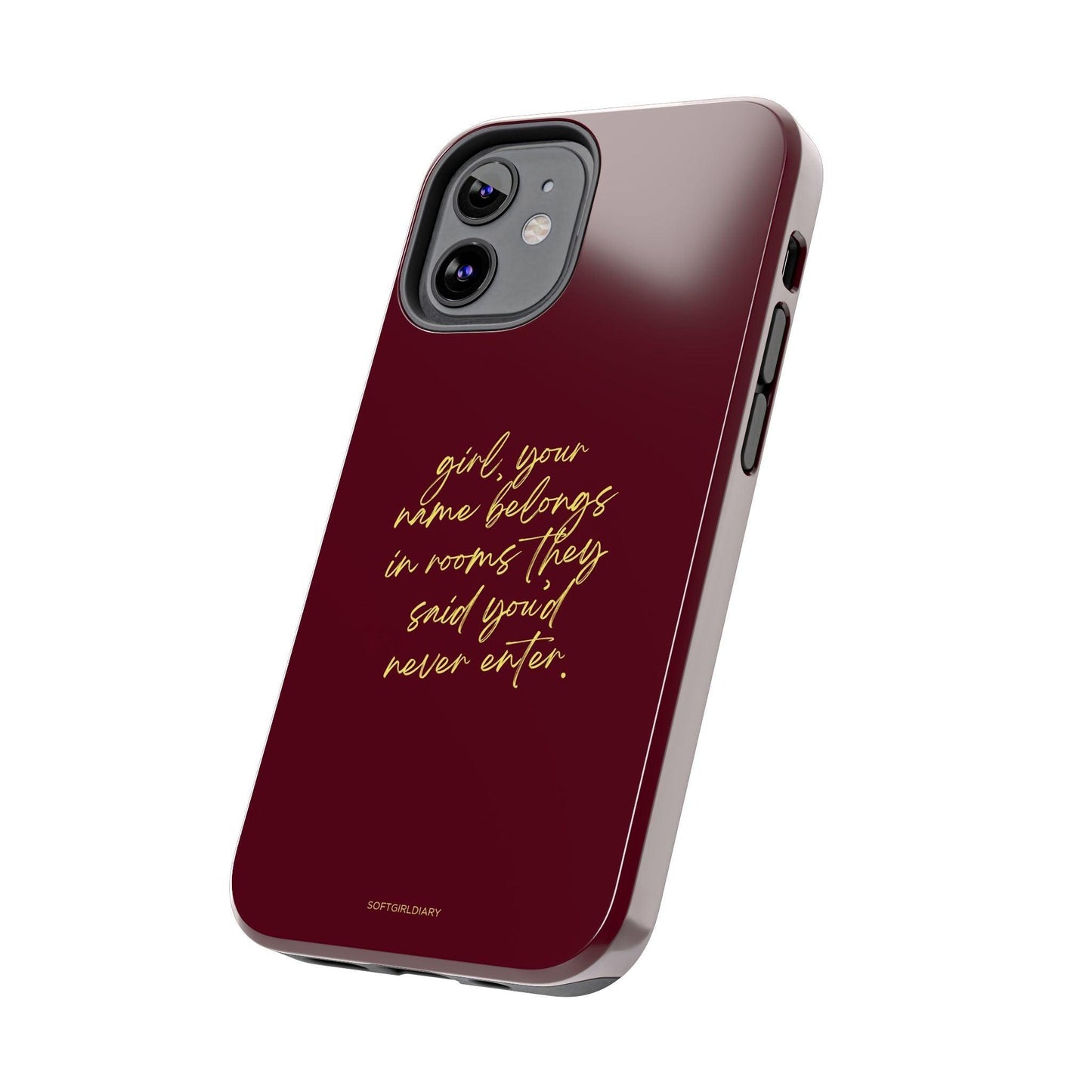 "Your Name Belongs" Tough Women Empowerment iPhone Cases