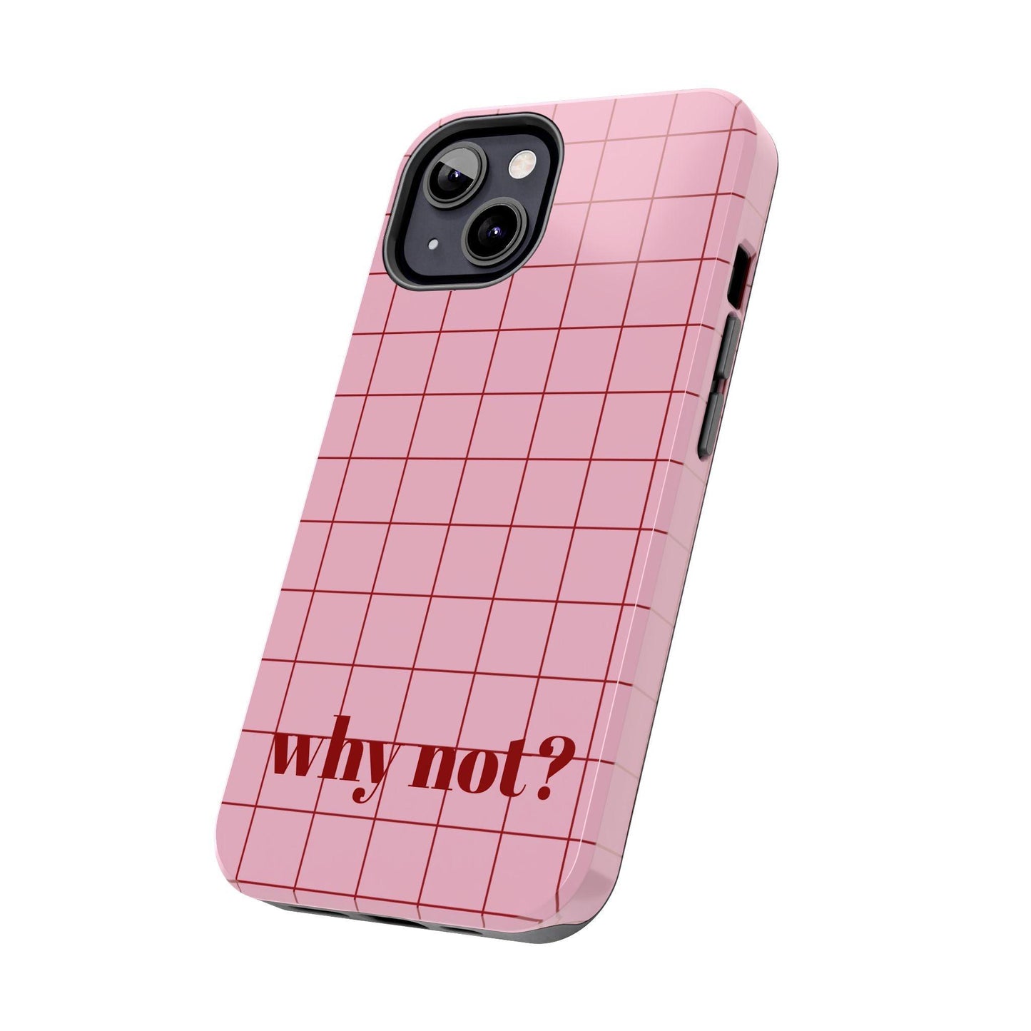 why not? Quirky Tough iPhone Cases - Pink & Red