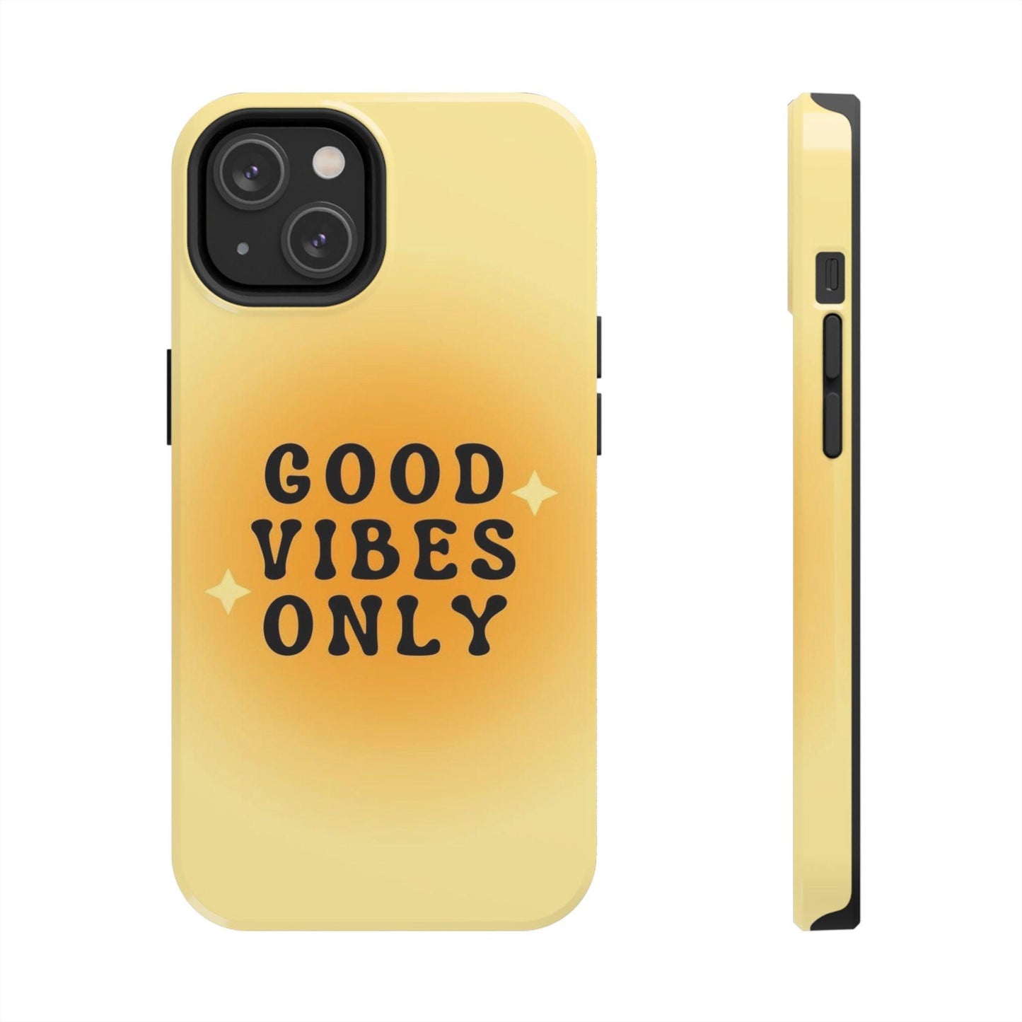 Sunshine Good Vibes Tough iPhone Cases