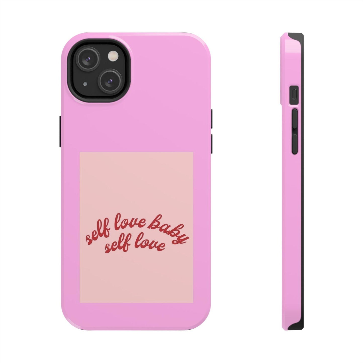 Self Love Baby Tough iPhone Cases