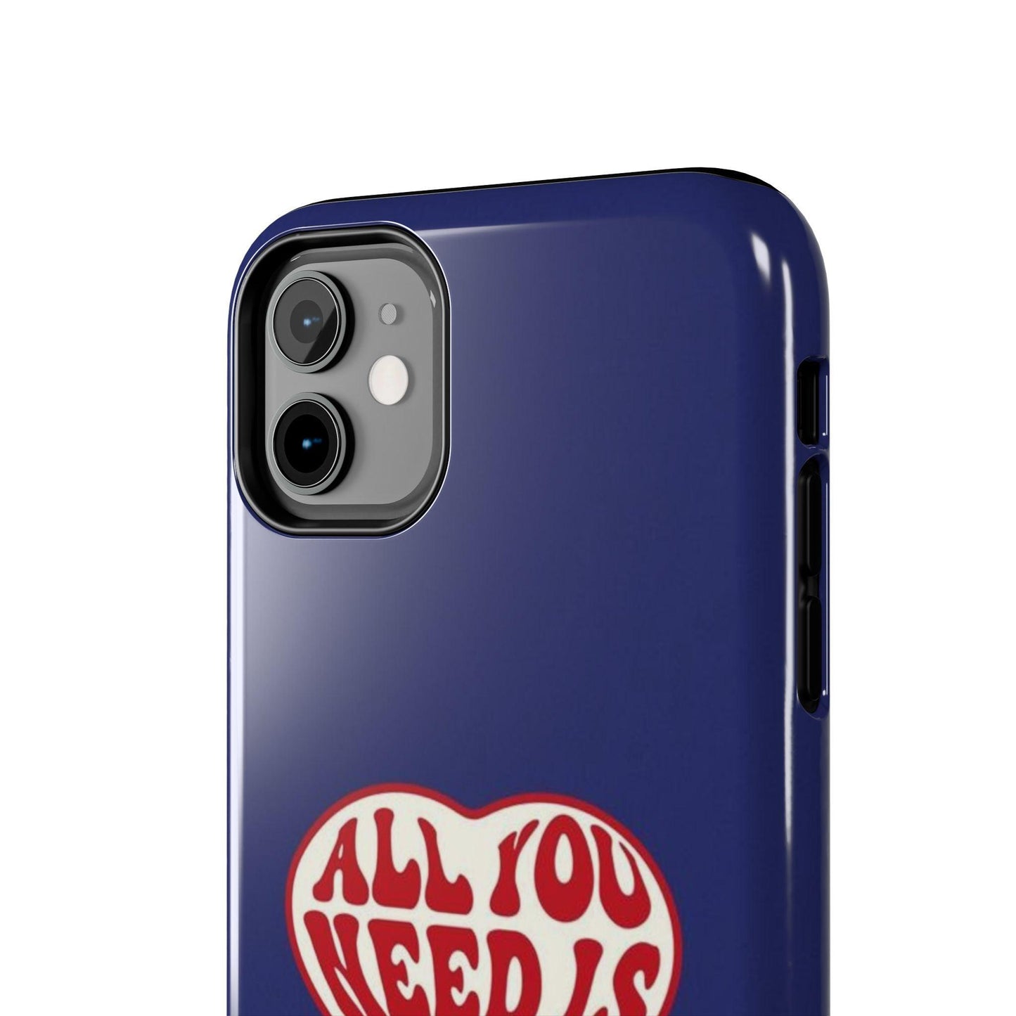 All You Need Is Me Tough iPhone Cases