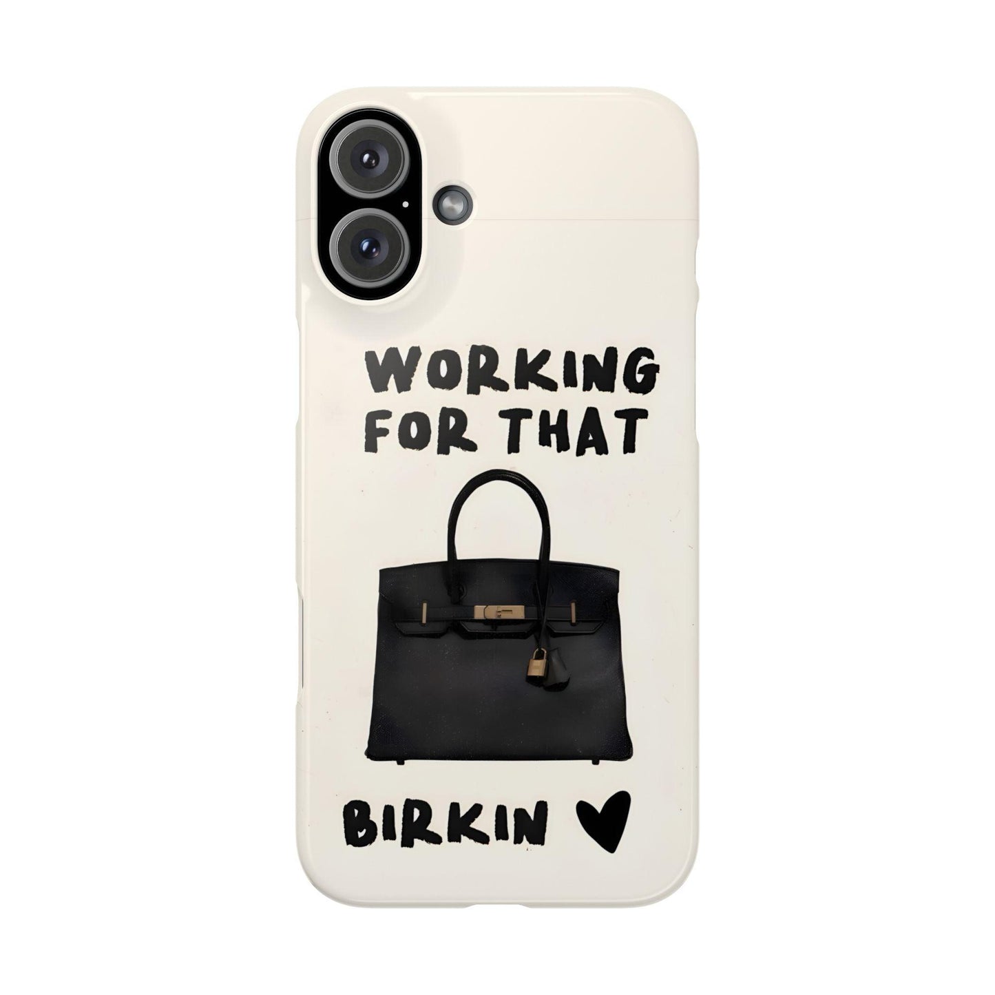 Working for that Luxe Bag Slim iPhone Cases