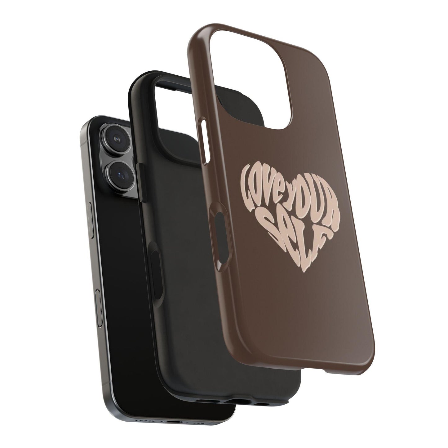 Love Your Self Tough iPhone Cases in Chocolate Brown