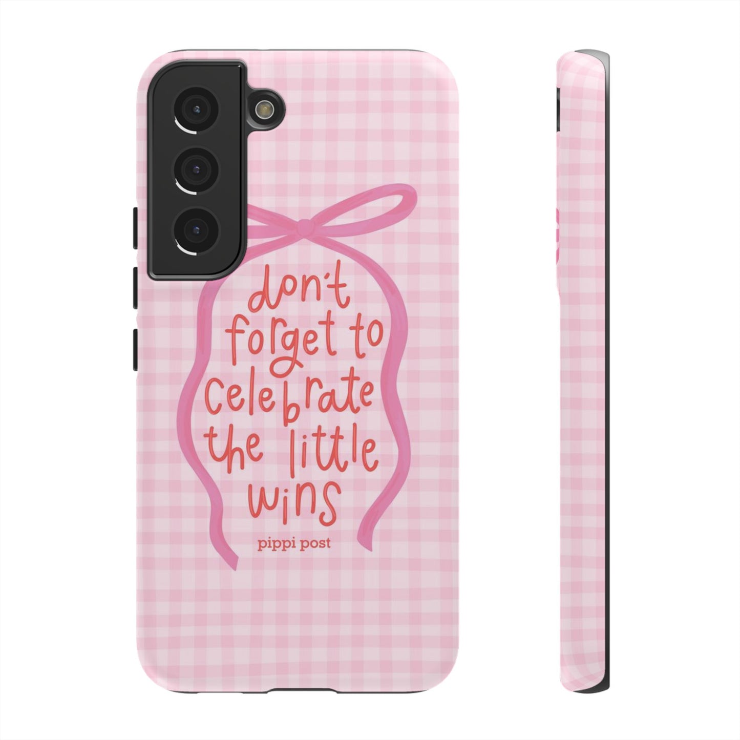 'Celebrate the Little Wins' Samsung Phone Cases