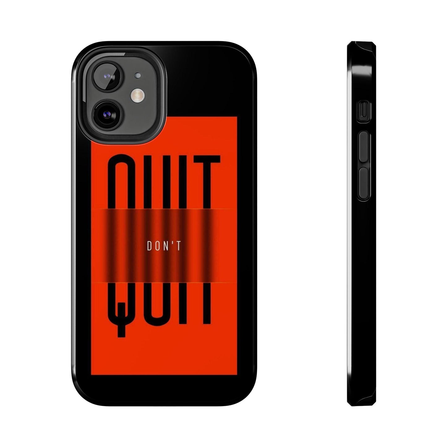 Don't Quit Tough iPhone Cases