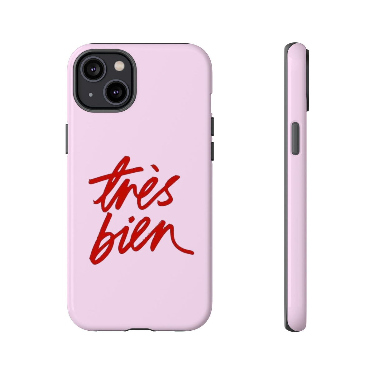 Très Bien Phone Case