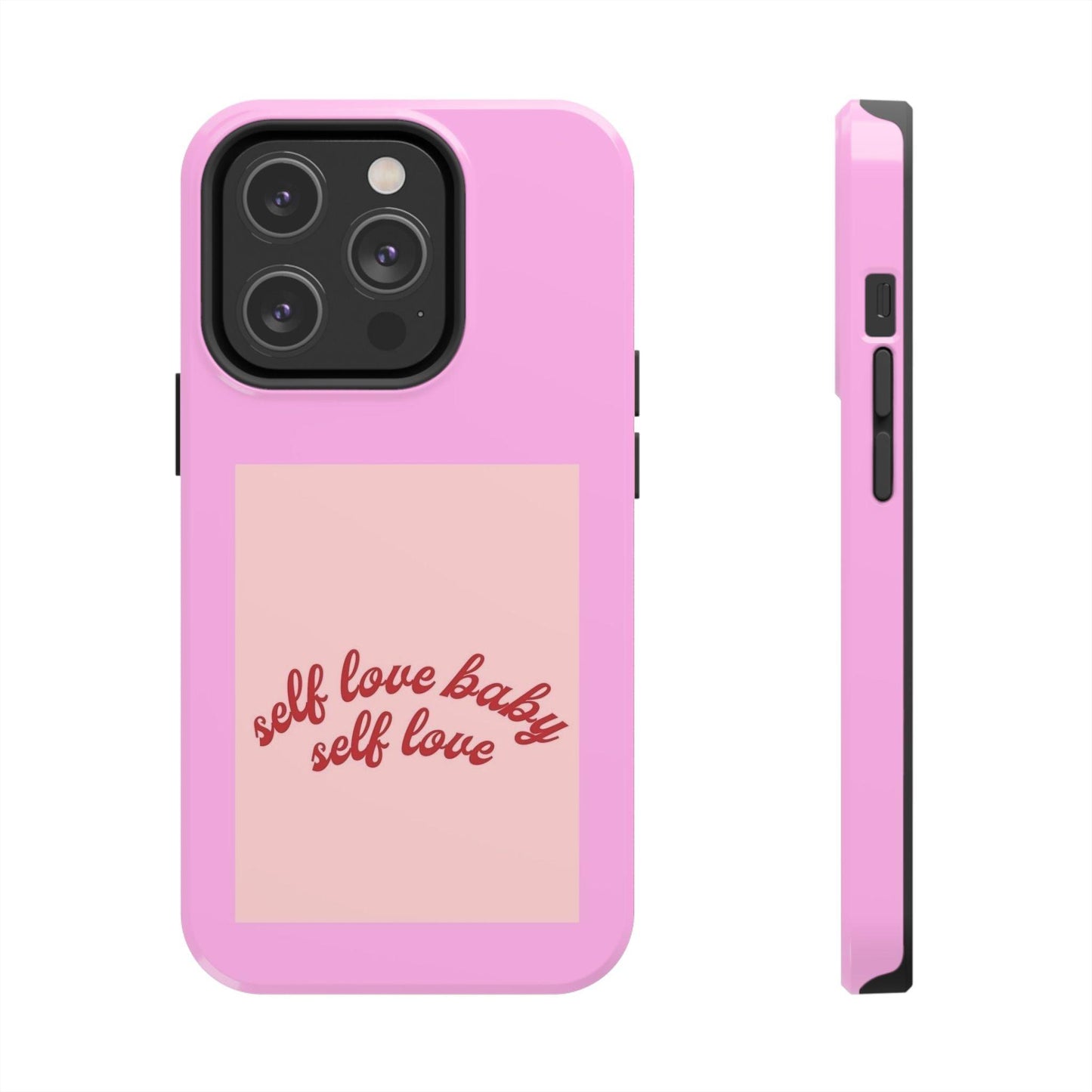 Self Love Baby Tough iPhone Cases