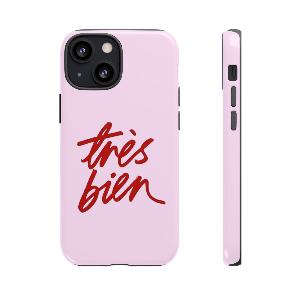 Très Bien Phone Case