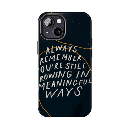 Always Growing Tough iPhone Cases