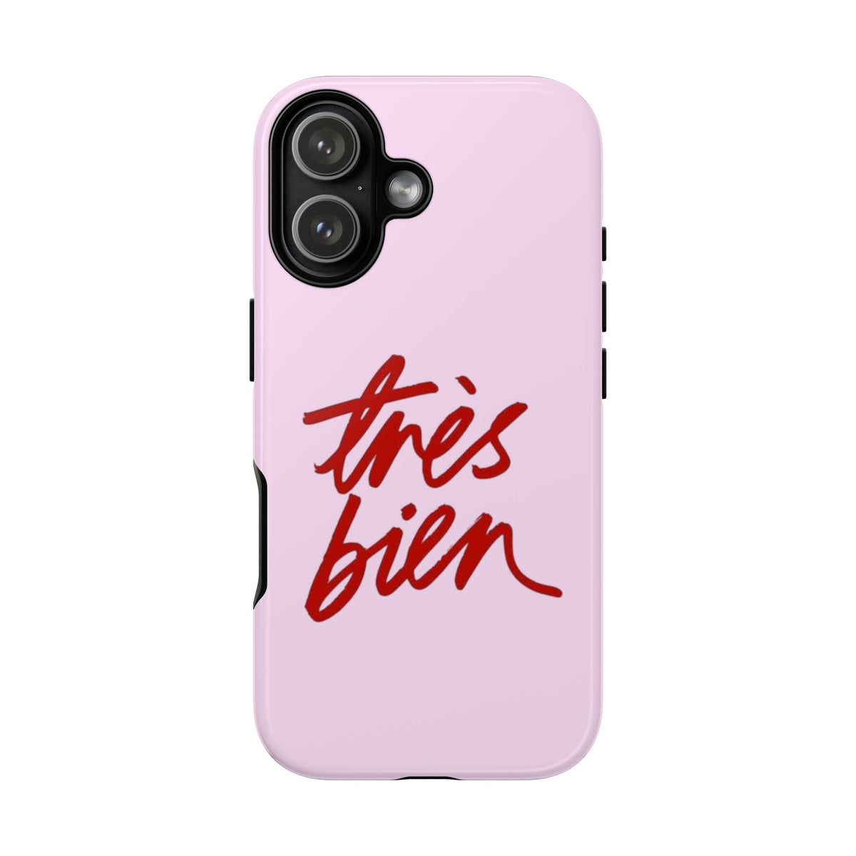 Très Bien Phone Case