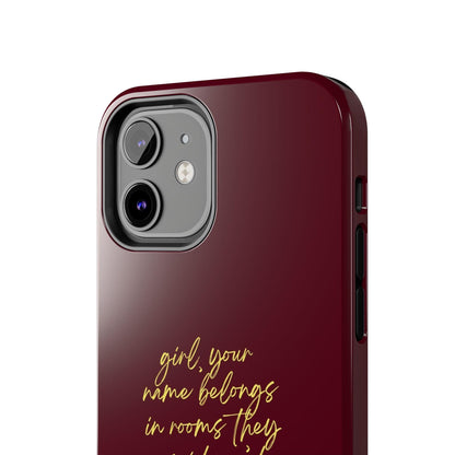 "Your Name Belongs" Tough Women Empowerment iPhone Cases