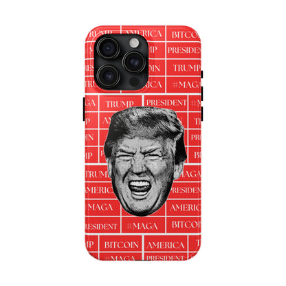 Bold Donald Trump Tough Phone Case - #MAGA & Bitcoin Design