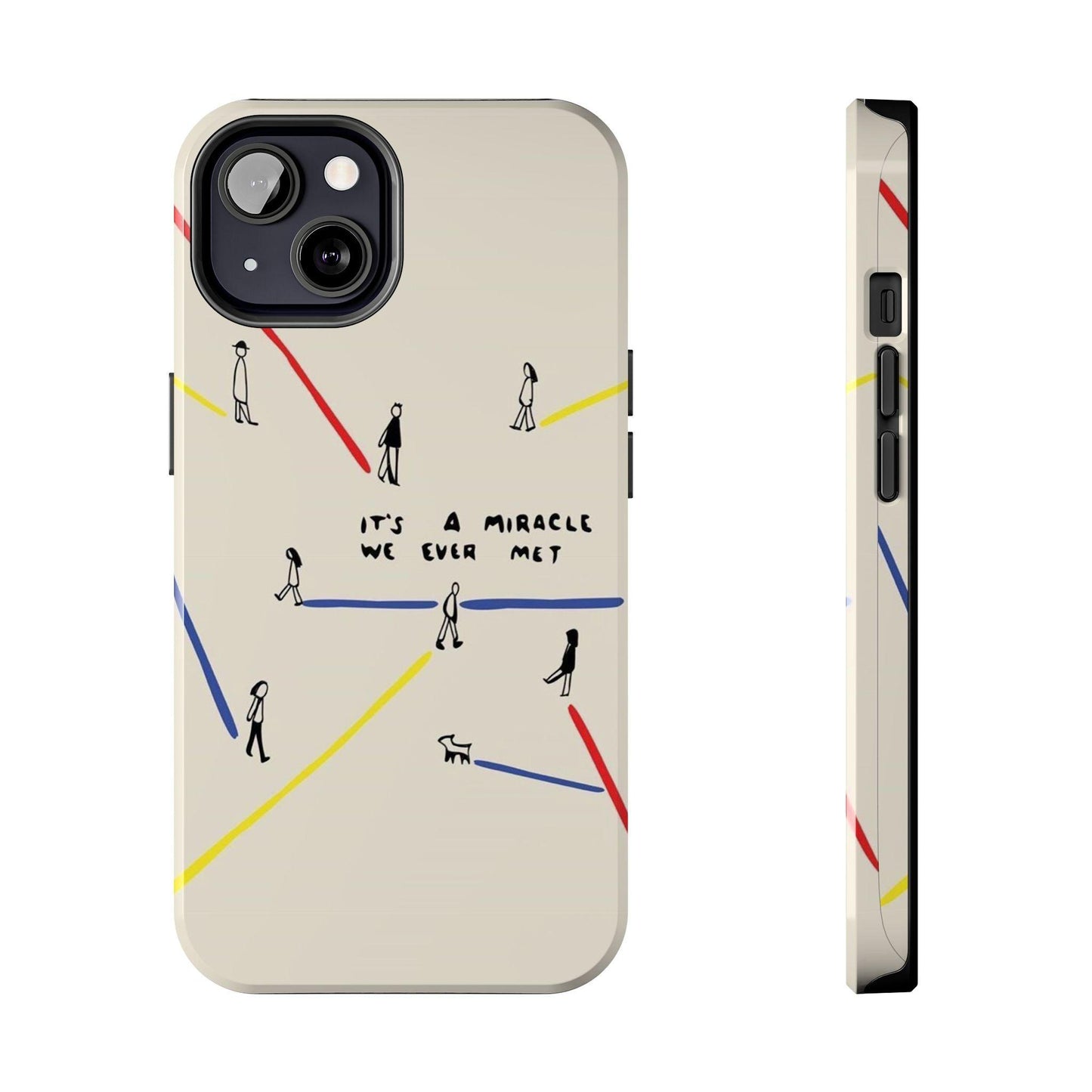 Its a Miracle WE Ever Met - Valentines iPhone Cases