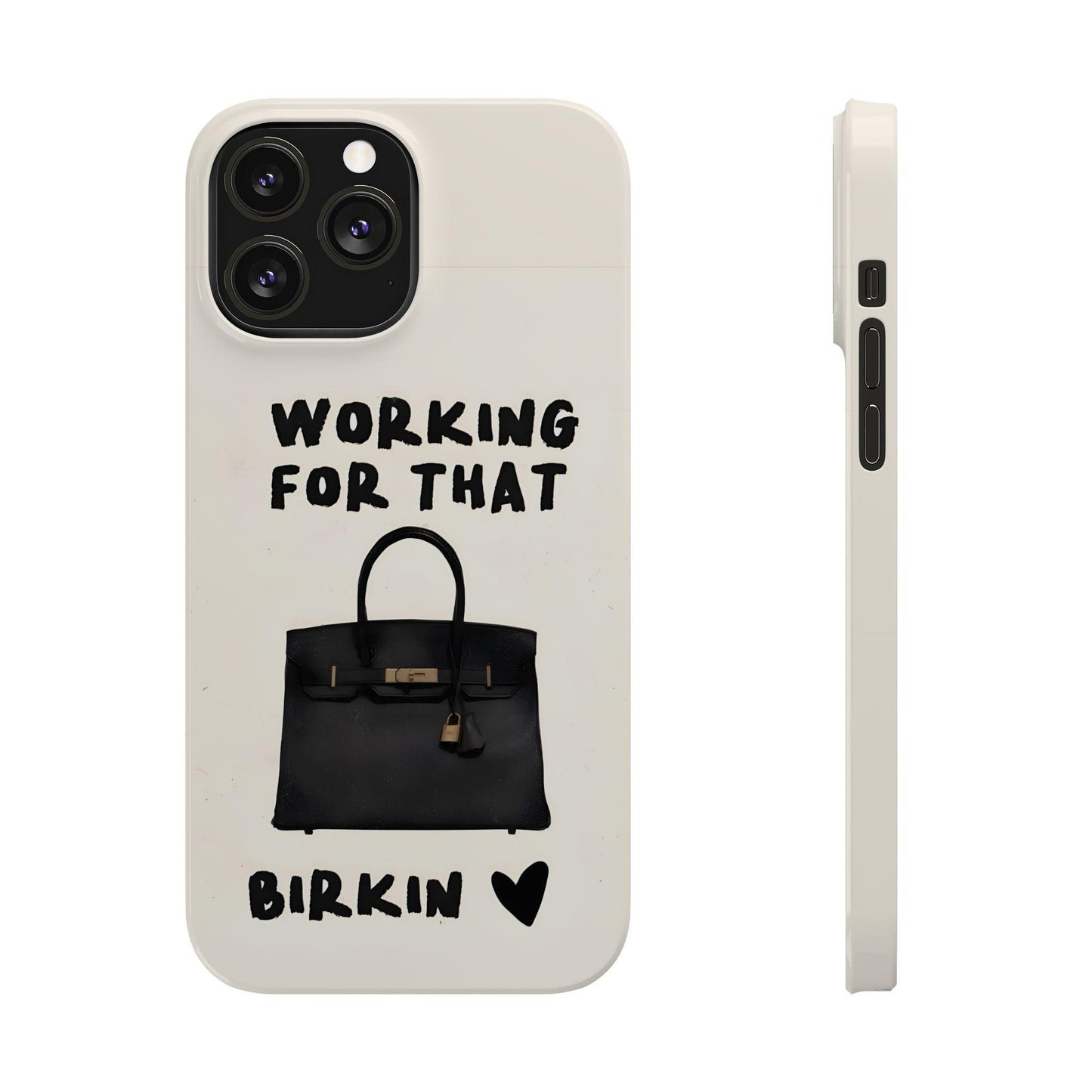 Working for that Luxe Bag Slim iPhone Cases