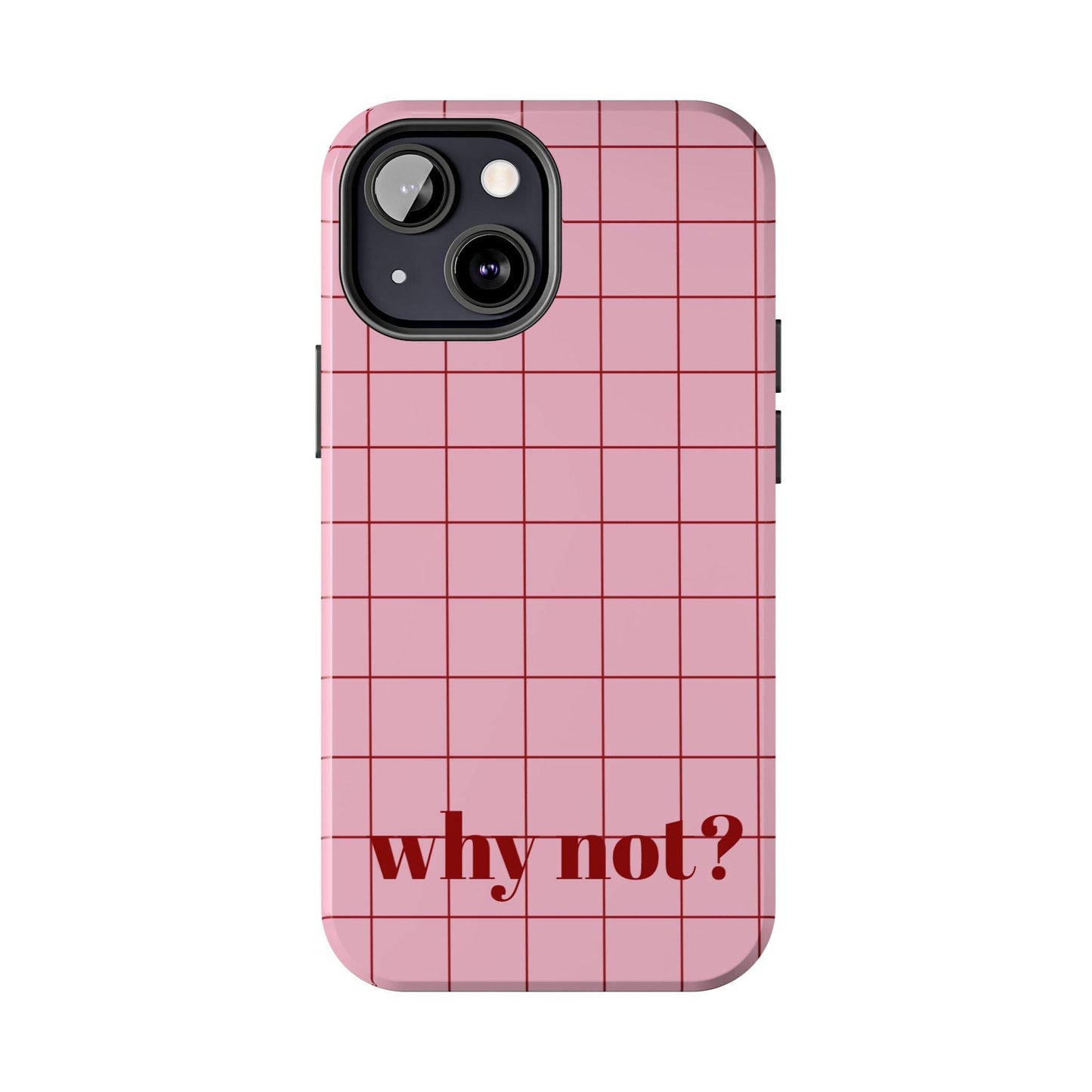 why not? Quirky Tough iPhone Cases - Pink & Red