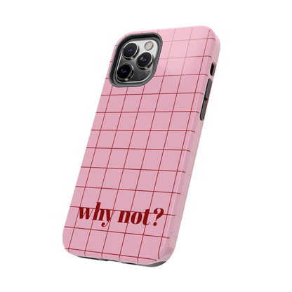 why not? Quirky Tough iPhone Cases - Pink & Red