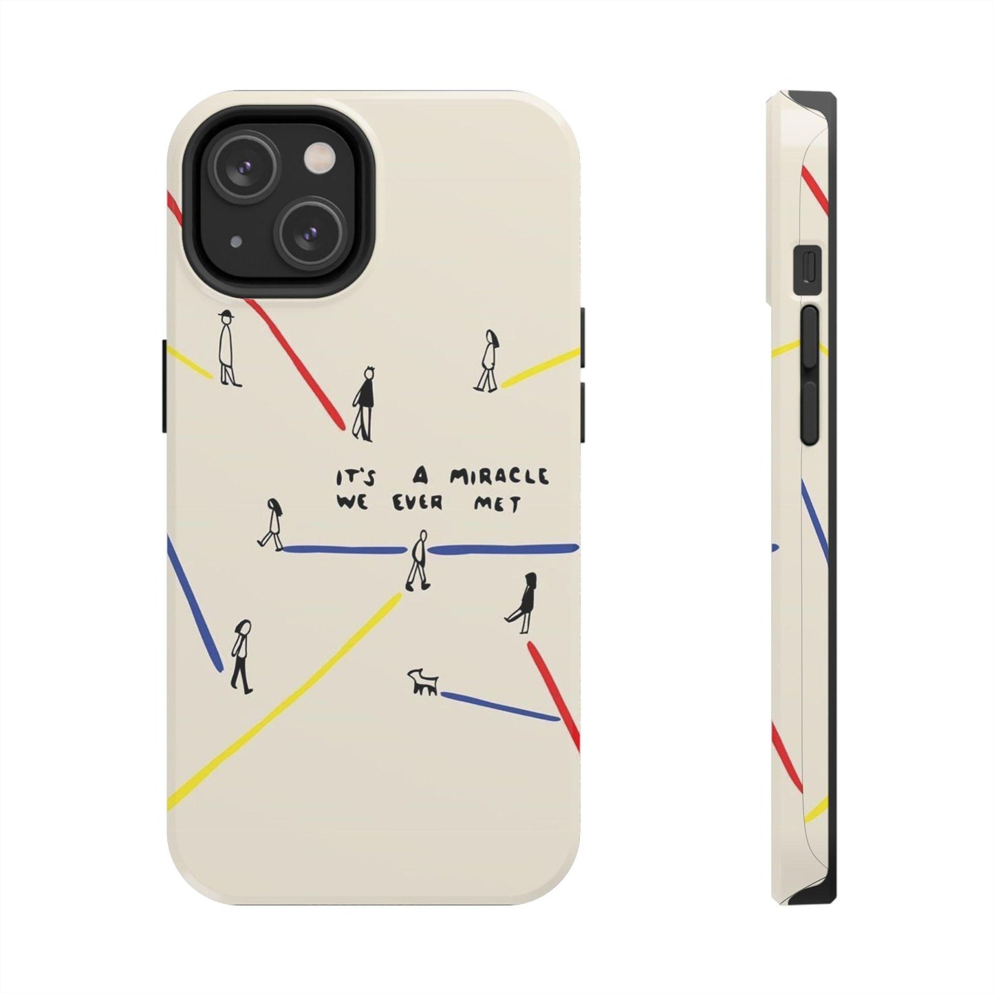 Its a Miracle WE Ever Met - Valentines iPhone Cases