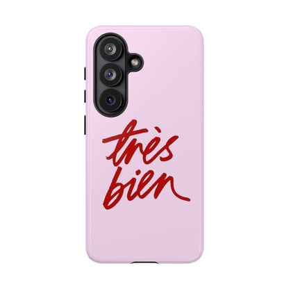 Très Bien Phone Case