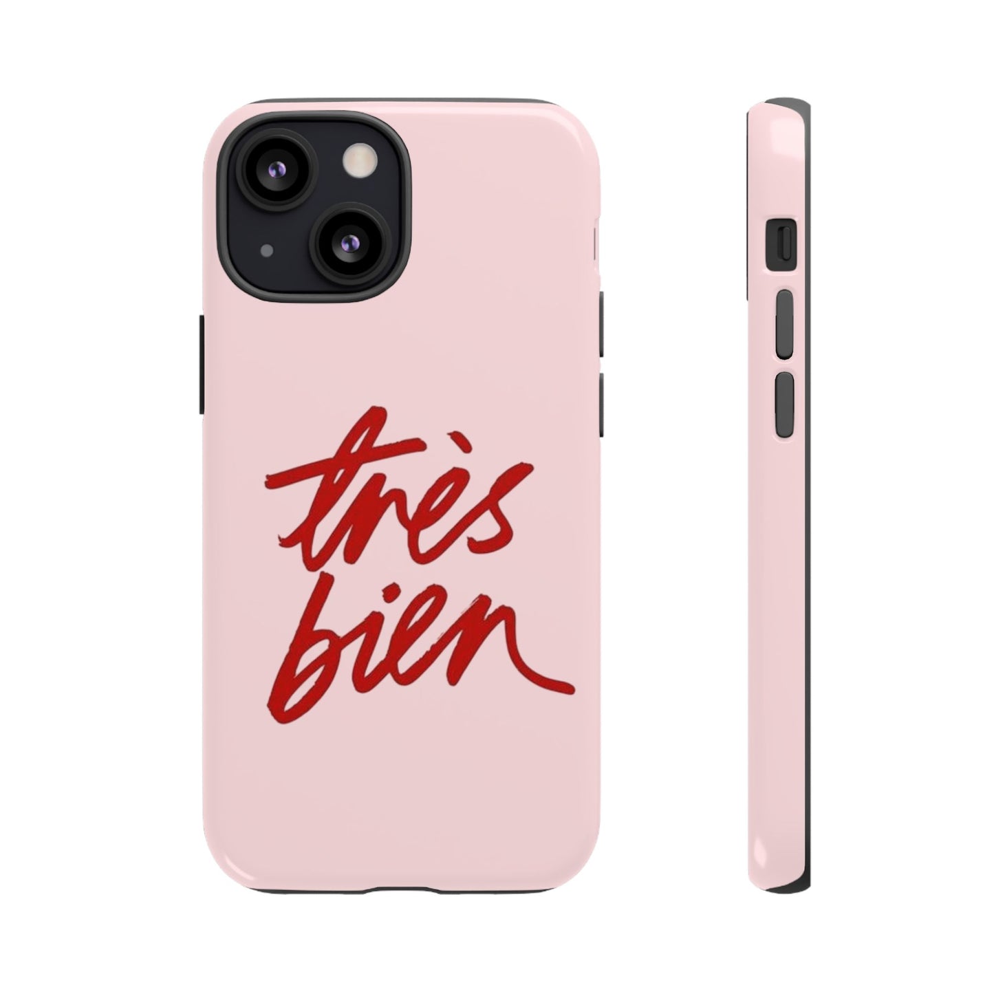 Très Bien Phone Case