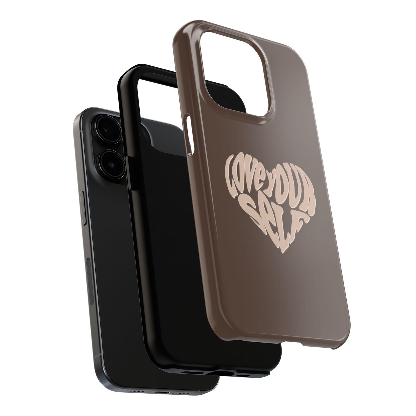 Love Your Self Tough iPhone Cases in Chocolate Brown