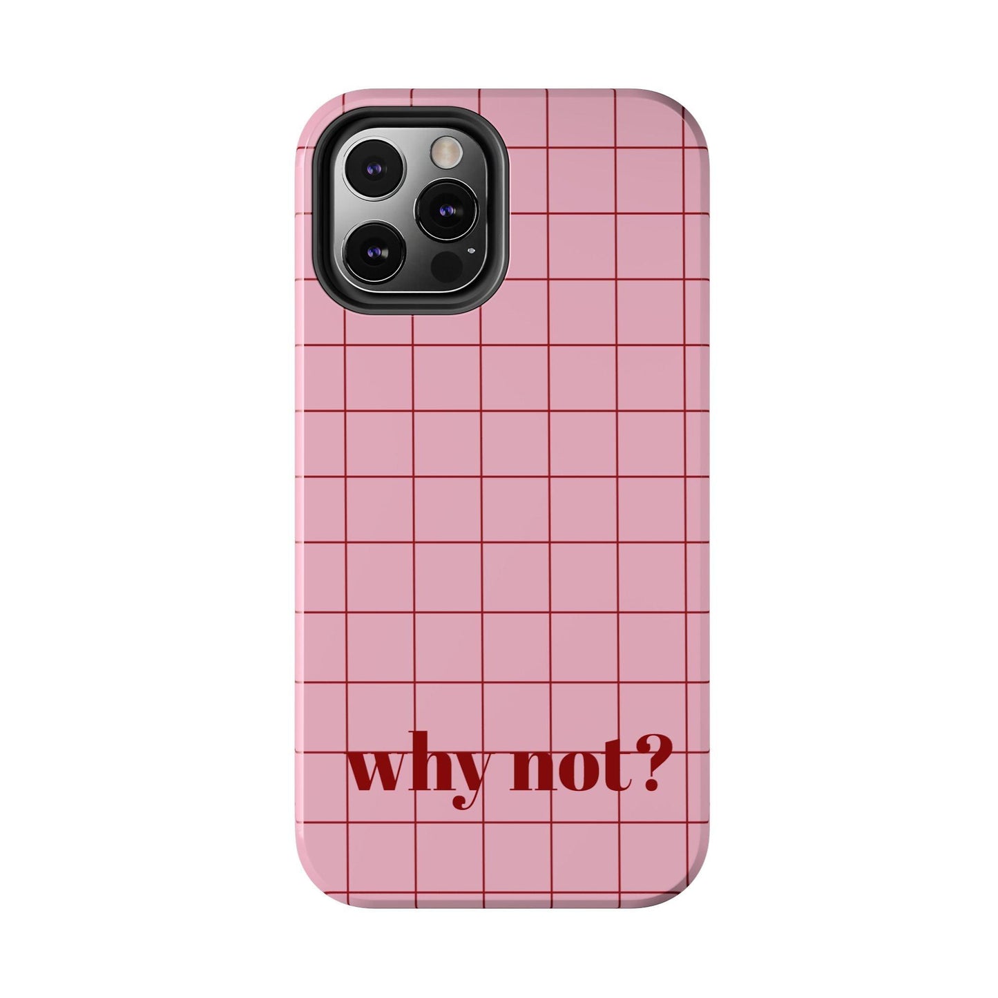 why not? Quirky Tough iPhone Cases - Pink & Red