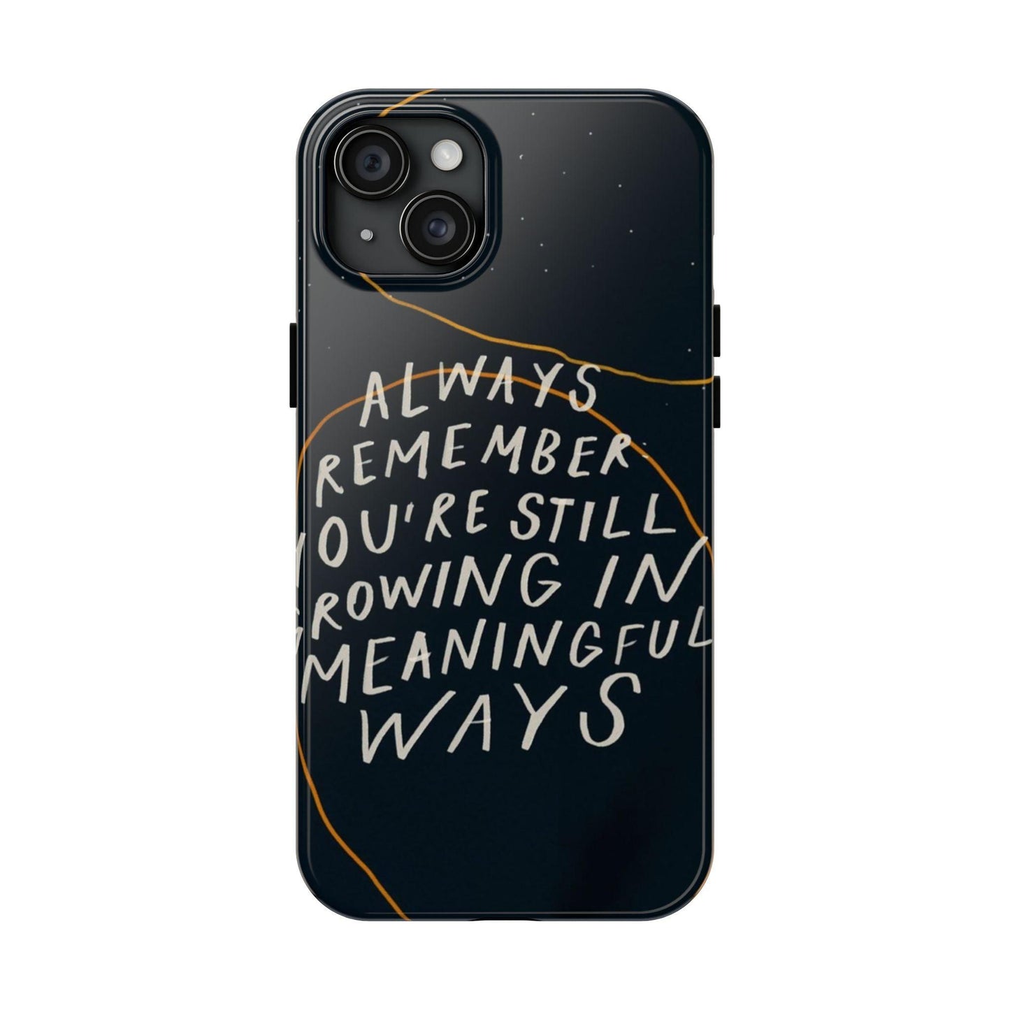 Always Growing Tough iPhone Cases