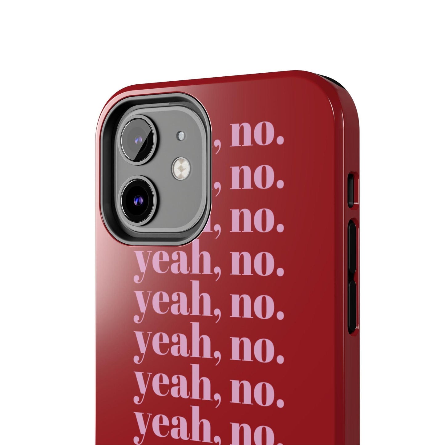 yeah, no. Quirky Tough iPhone Cases in red