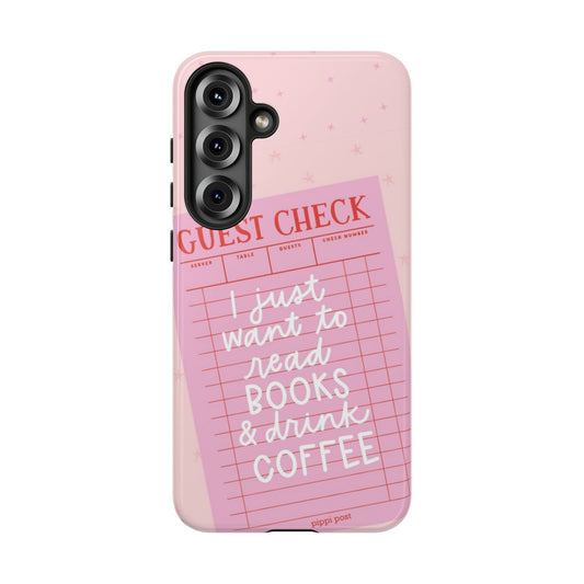Drink Coffee & Read Books - Samsung Phone Cases