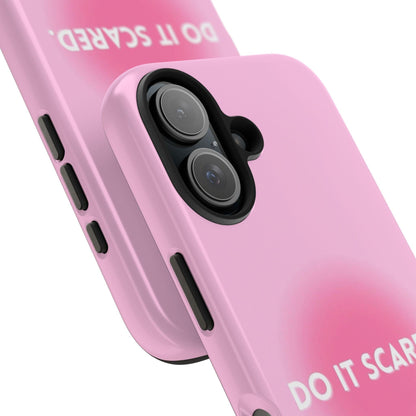 Do It Scared Tough iPhone Cases in Pink Aura