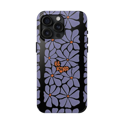 Be Kind Floral Tough iPhone Cases