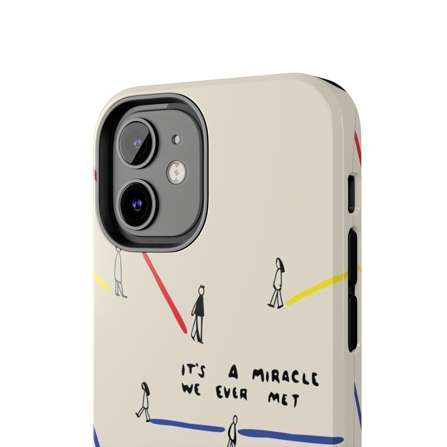 Its a Miracle WE Ever Met - Valentines iPhone Cases