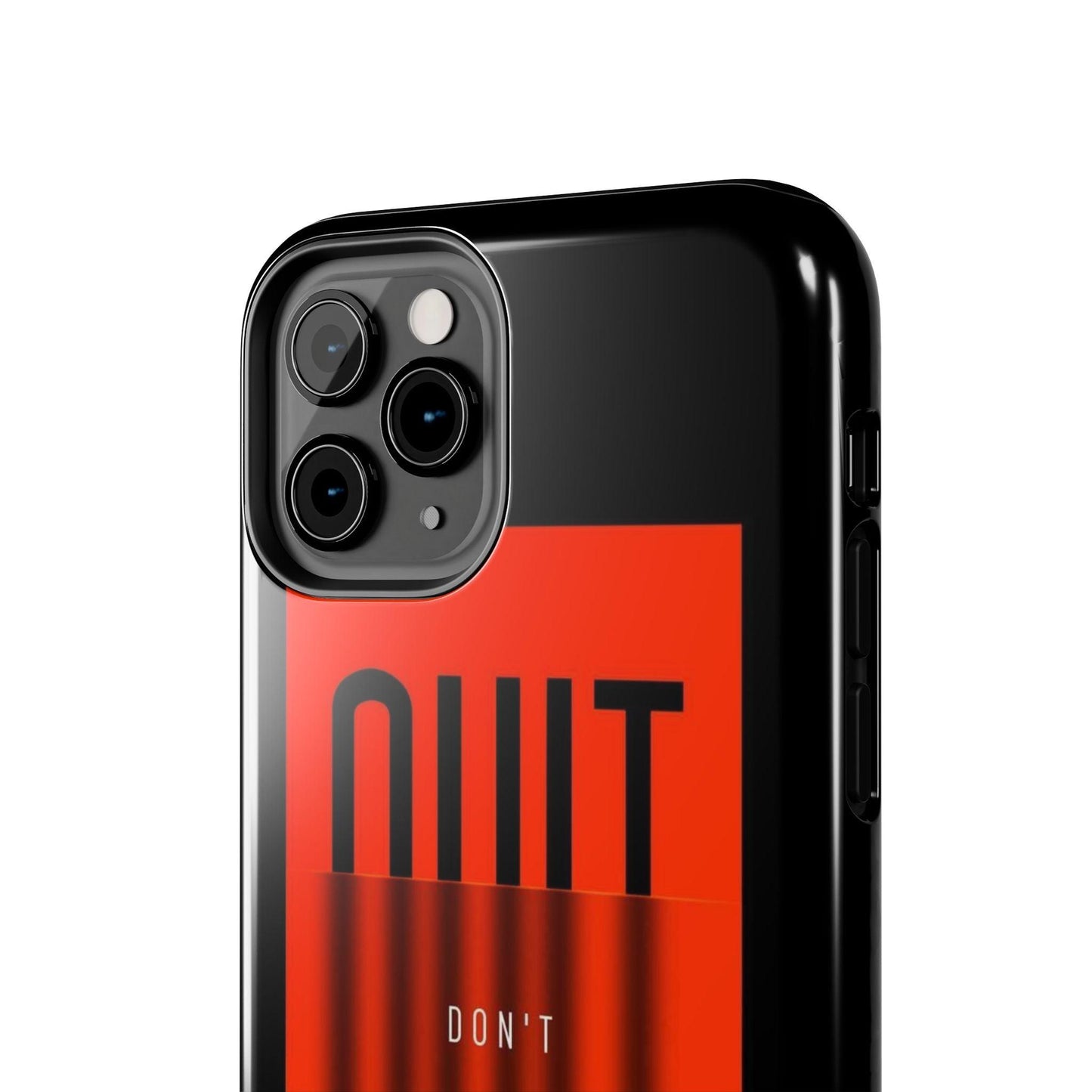 Don't Quit Tough iPhone Cases