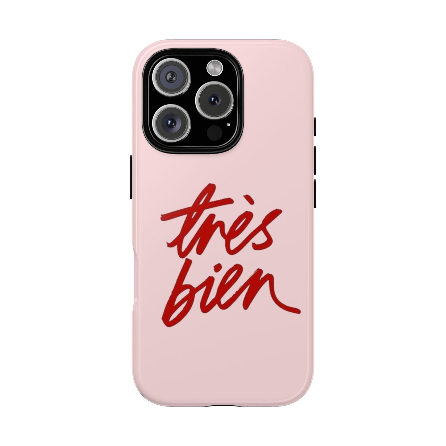 Très Bien Phone Case