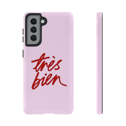 Très Bien Phone Case