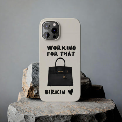 Working for that Luxe Bag Slim iPhone Cases