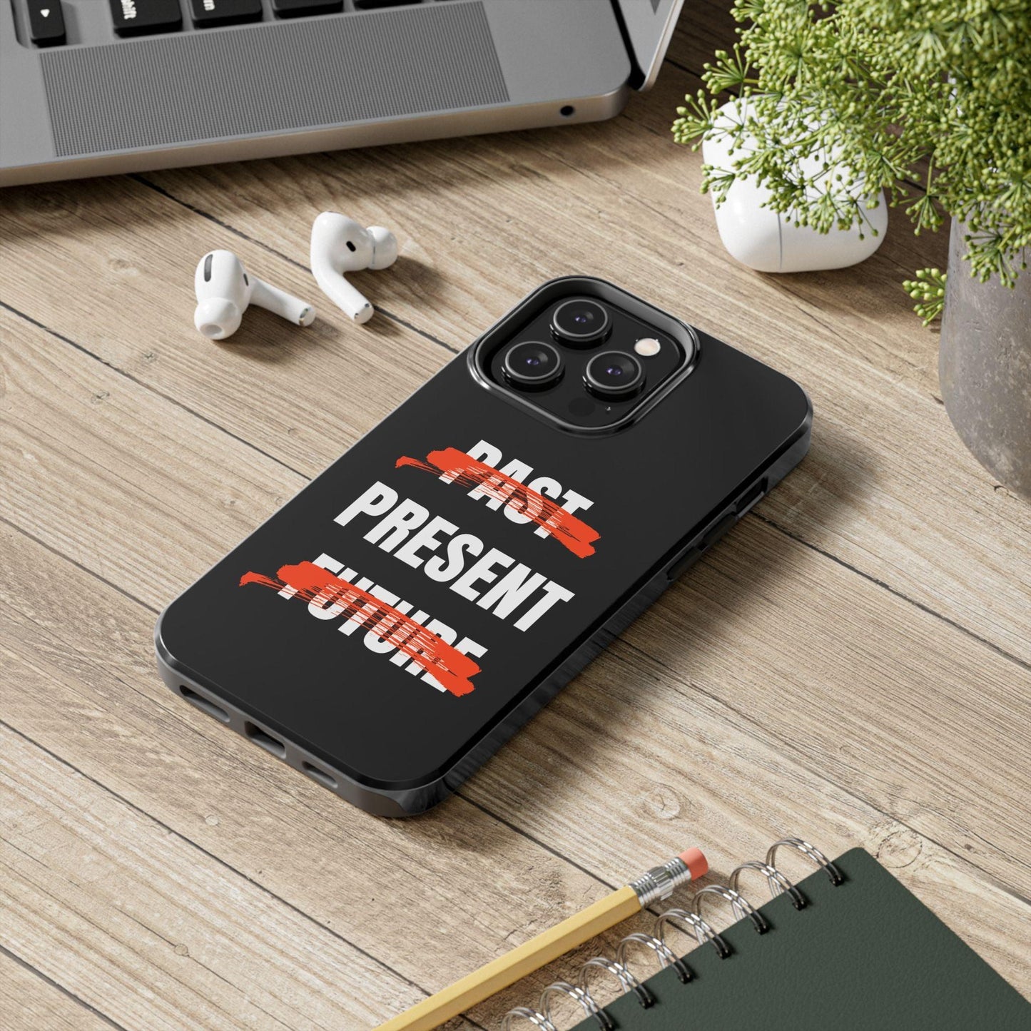 Past Present Future Tough iPhone Cases