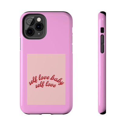 Self Love Baby Tough iPhone Cases