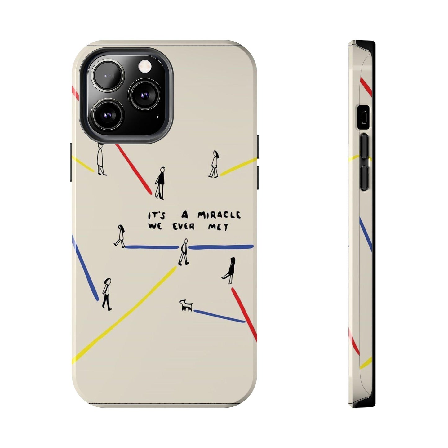 Its a Miracle WE Ever Met - Valentines iPhone Cases