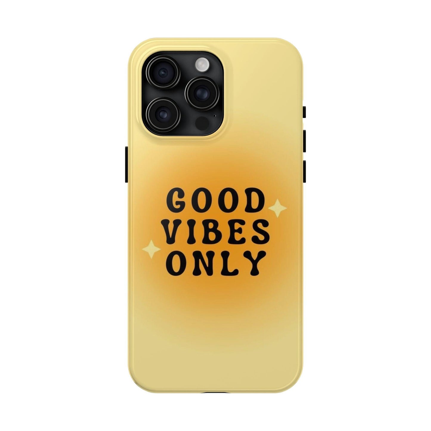 Sunshine Good Vibes Tough iPhone Cases