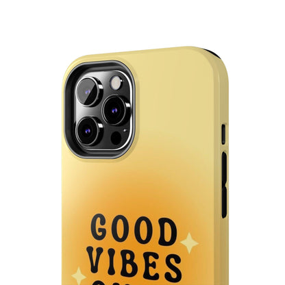 Sunshine Good Vibes Tough iPhone Cases