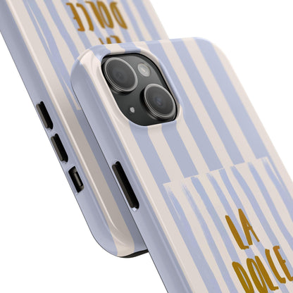 La Dolce Vita Tough iPhone Cases